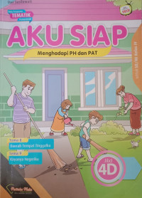 Image of Aku Siap Penilaian Harian/PTS/PAS untuk SD/MI Kelas 4 Jilid 4D
