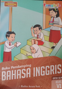 Image of Buku Pendamping Bahasa Inggris untuk SD/MI Kelas VI