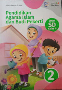 Image of Pendidikan Agama Islam dan Budi Pekerti untuk Kelas 2