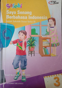 Image of Saya Senang Berbahasa Indonesia untuk SD Kelas 3