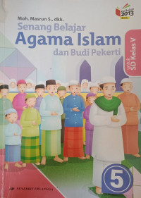 Image of Senang Belajar Agama Islam dan Budi Pekerti untuk Kelas 5