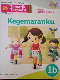 Image of Tematik Terpadu 1b Kegemaranku untuk SD/MI Kelas I
