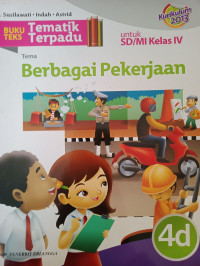 Image of Tematik Terpadu 4d Berbagai Pekerjaan untuk SD/MI Kelas IV