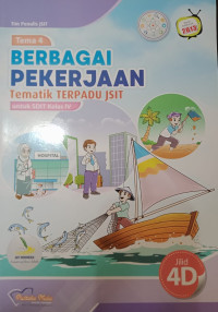Image of Tematik Terpadu JSIT Berbagai Pekerjaan 4D untuk SDIT Kelas 4