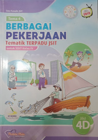 Image of Tematik Terpadu JSIT Berbagai Pekerjaan 4D untuk SDIT Kelas 4