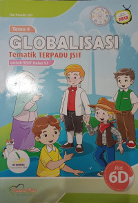 Image of Tematik Terpadu JSIT Globalisasi 6D untuk SDIT Kelas 6