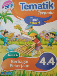 Image of Tematik Terpadu Tema 4 Berbagai Pekerjaan 4.4