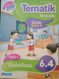 Image of Tematik Terpadu Tema 4 Globalisasi 6.4
